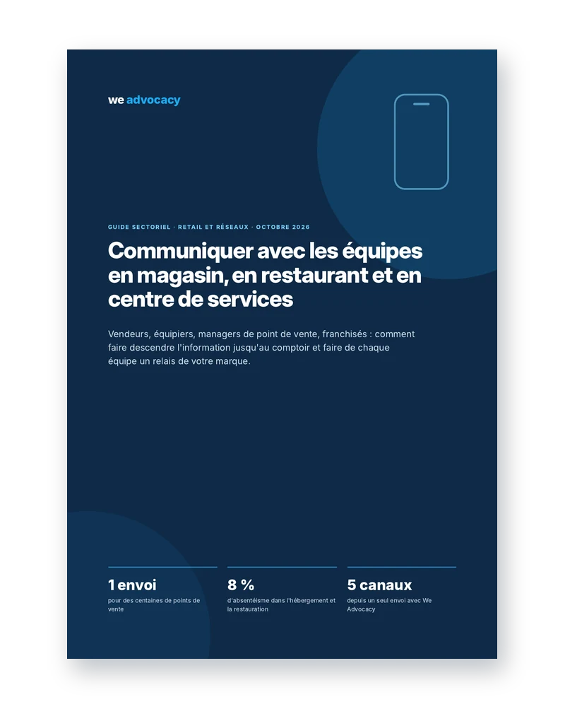 Communiquer avec les équipes en magasin, en restaurant et en centre de services